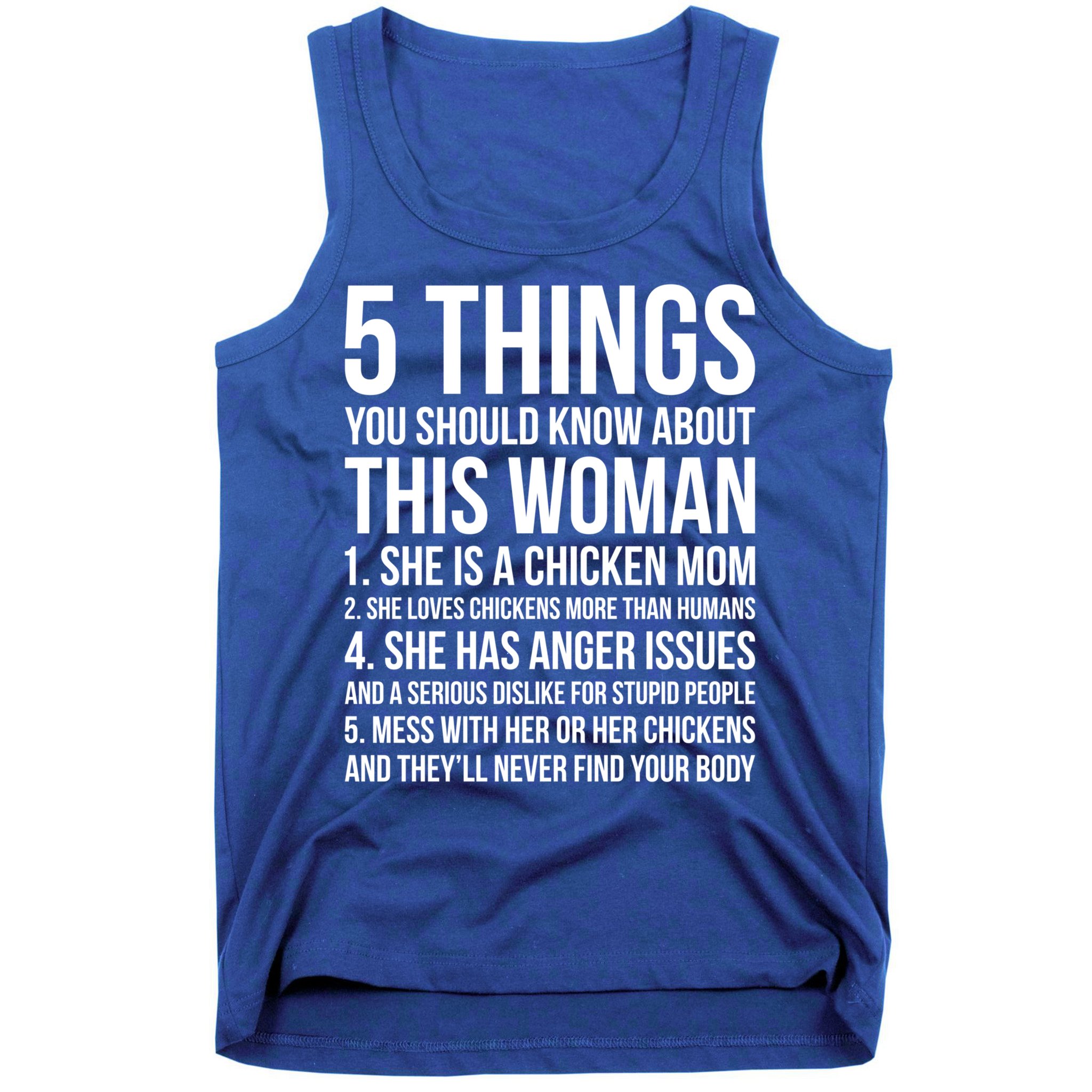 Gardening Chicken Mom 5 Things You Should Know Farmer Gift Tank Top