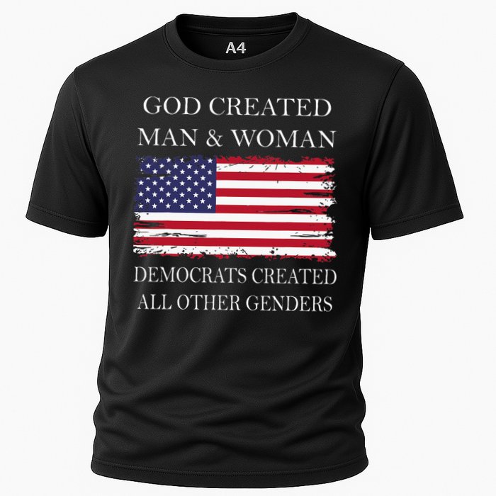 God Created Man & Woman Democrats Created All Other Genders Cooling Performance Crew T-Shirt