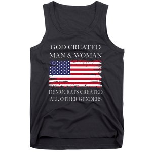 God Created Man & Woman Democrats Created All Other Genders Tank Top