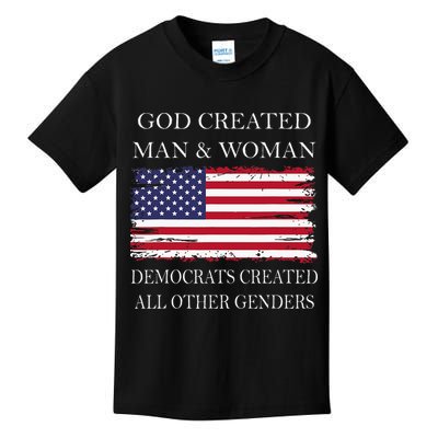 God Created Man & Woman Democrats Created All Other Genders Kids T-Shirt