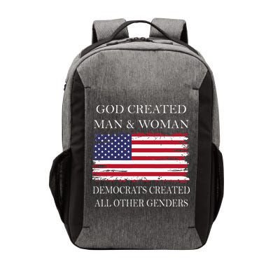 God Created Man & Woman Democrats Created All Other Genders Vector Backpack
