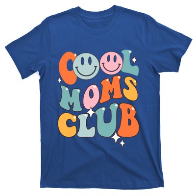 Groovy Cool Moms Club Funny Smile MotherS Day Gift T-Shirt