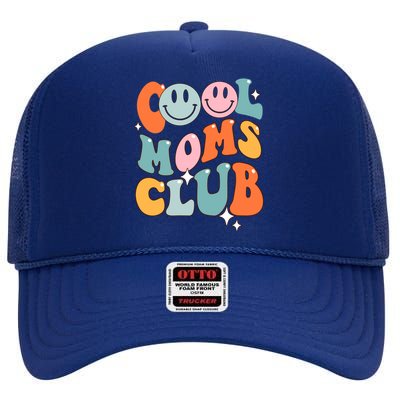 Groovy Cool Moms Club Funny Smile MotherS Day Gift High Crown Mesh Back Trucker Hat