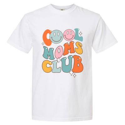 Groovy Cool Moms Club Funny Smile MotherS Day Gift Garment-Dyed Heavyweight T-Shirt