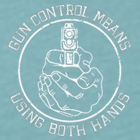 Gun Control Means Using Both Hands Sueded Cloud Jersey T-Shirt