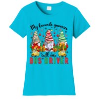 Gnomies Call Me Bus Driver Christmas Bus Driver Xmas Party Cute Gift Women's T-Shirt