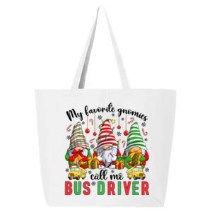 Gnomies Call Me Bus Driver Christmas Bus Driver Xmas Party Cute Gift 25L Jumbo Tote