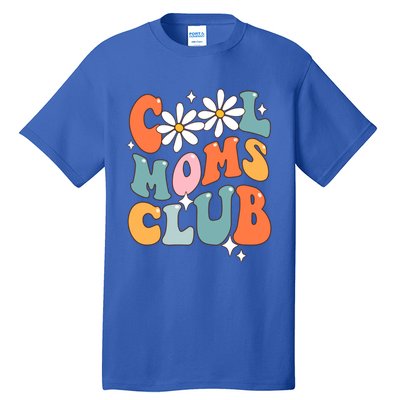 Groovy Cool Moms Club Funny Smile Mothers Day Great Gift Tall T-Shirt