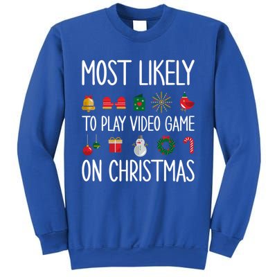 Gaming Christmas Most Likely To Play Video Game Christmas Great Gift Sweatshirt