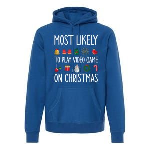 Gaming Christmas Most Likely To Play Video Game Christmas Great Gift Premium Hoodie