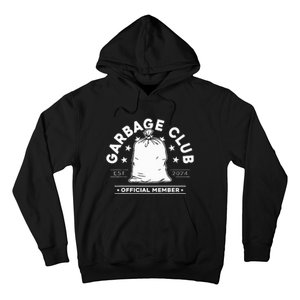 Garbage Club Member Hoodie