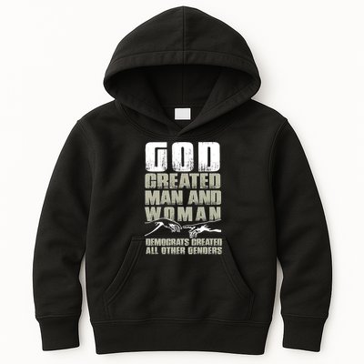 God Created Man & Woman Democrats Created All Other Genders Kids Hoodie