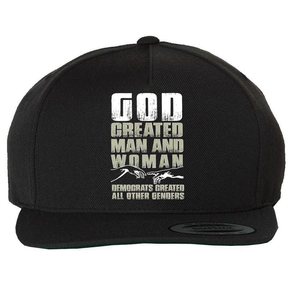 God Created Man & Woman Democrats Created All Other Genders Wool Snapback Cap