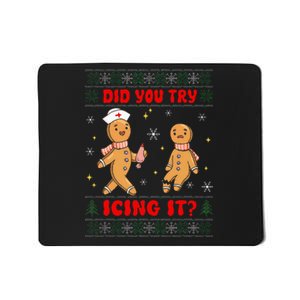 Groovy Christmas Nurse Gingerbread Man Did You Try Icing It  Mousepad