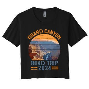 Grand Canyon National Park Road Trip 2024 Family Vacation Women's Crop Top Tee