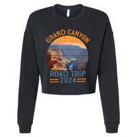 Grand Canyon National Park Road Trip 2024 Family Vacation Cropped Pullover Crew