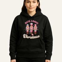 Groovy Cute Nuts About Christmas Funny Christmas Nutcracker Hoodie