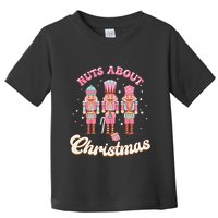 Groovy Cute Nuts About Christmas Funny Christmas Nutcracker Toddler T-Shirt