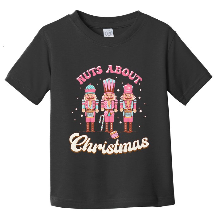Groovy Cute Nuts About Christmas Funny Christmas Nutcracker Toddler T-Shirt