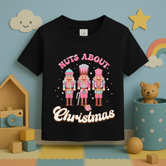 Groovy Cute Nuts About Christmas Funny Christmas Nutcracker Toddler T-Shirt