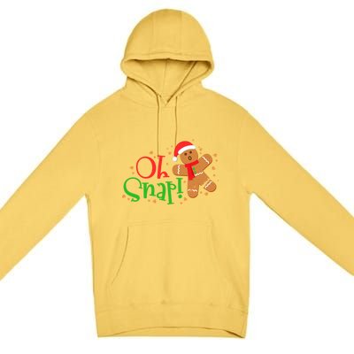 Gingerbread Christmas Oh Snap! Baking Baker Holiday Meaningful Gift Premium Pullover Hoodie