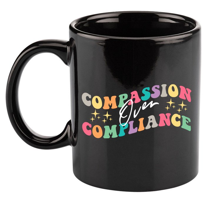 Groovy Compassion Over Compliance ABA Therapy BCBA Therapist 11oz C Handle Ceramic Mug