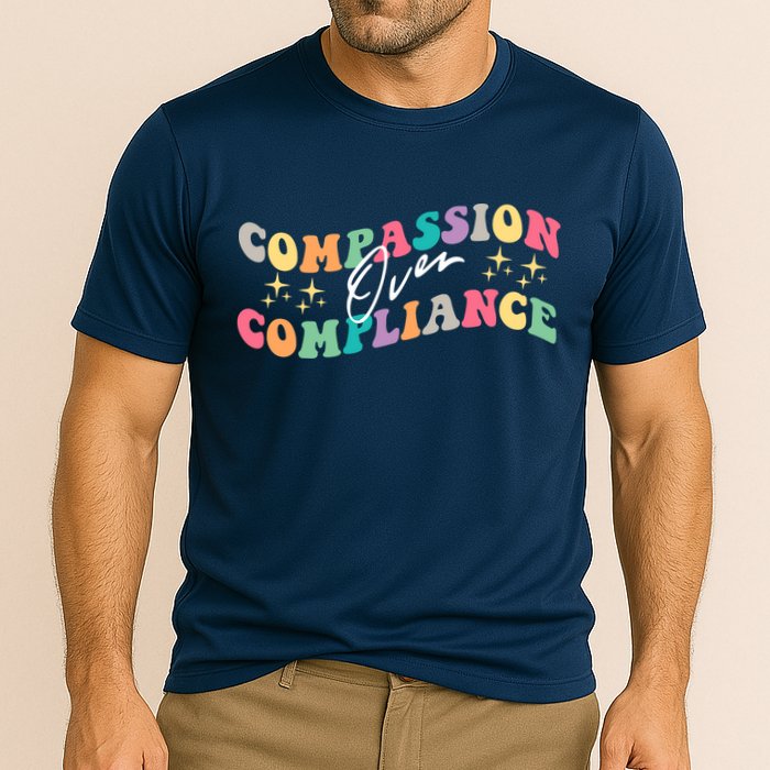Groovy Compassion Over Compliance ABA Therapy BCBA Therapist Cooling Performance Crew T-Shirt