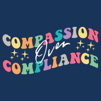 Groovy Compassion Over Compliance ABA Therapy BCBA Therapist Cooling Performance Crew T-Shirt