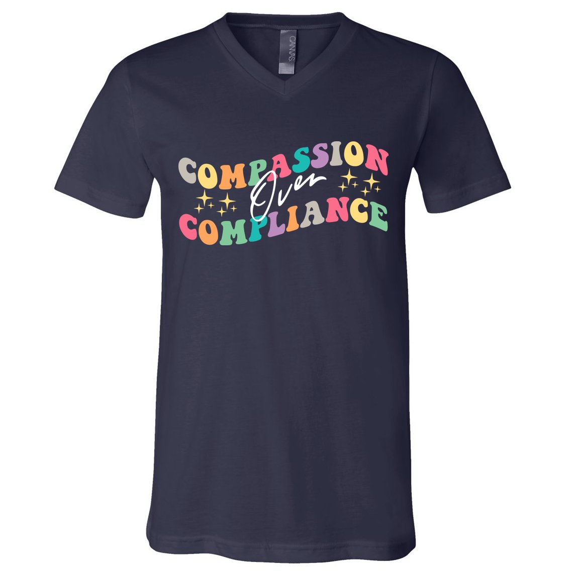 Groovy Compassion Over Compliance ABA Therapy BCBA Therapist V-Neck T-Shirt