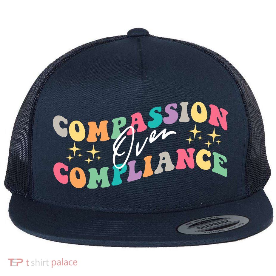 Groovy Compassion Over Compliance ABA Therapy BCBA Therapist Flat Bill Trucker Hat