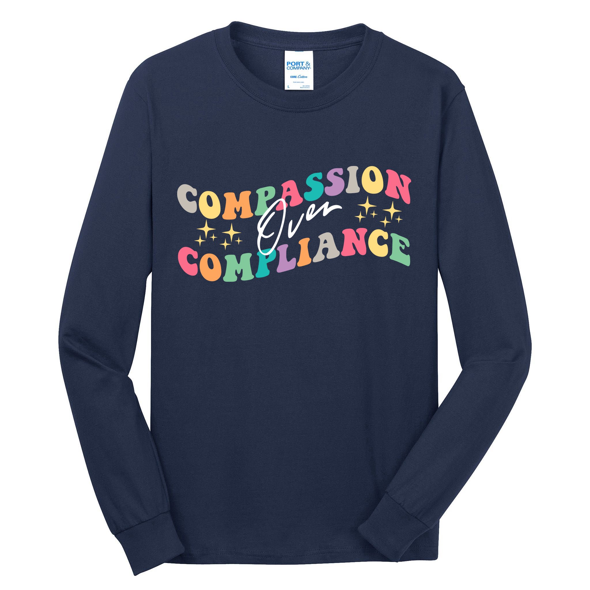 Groovy Compassion Over Compliance ABA Therapy BCBA Therapist Tall Long Sleeve T-Shirt