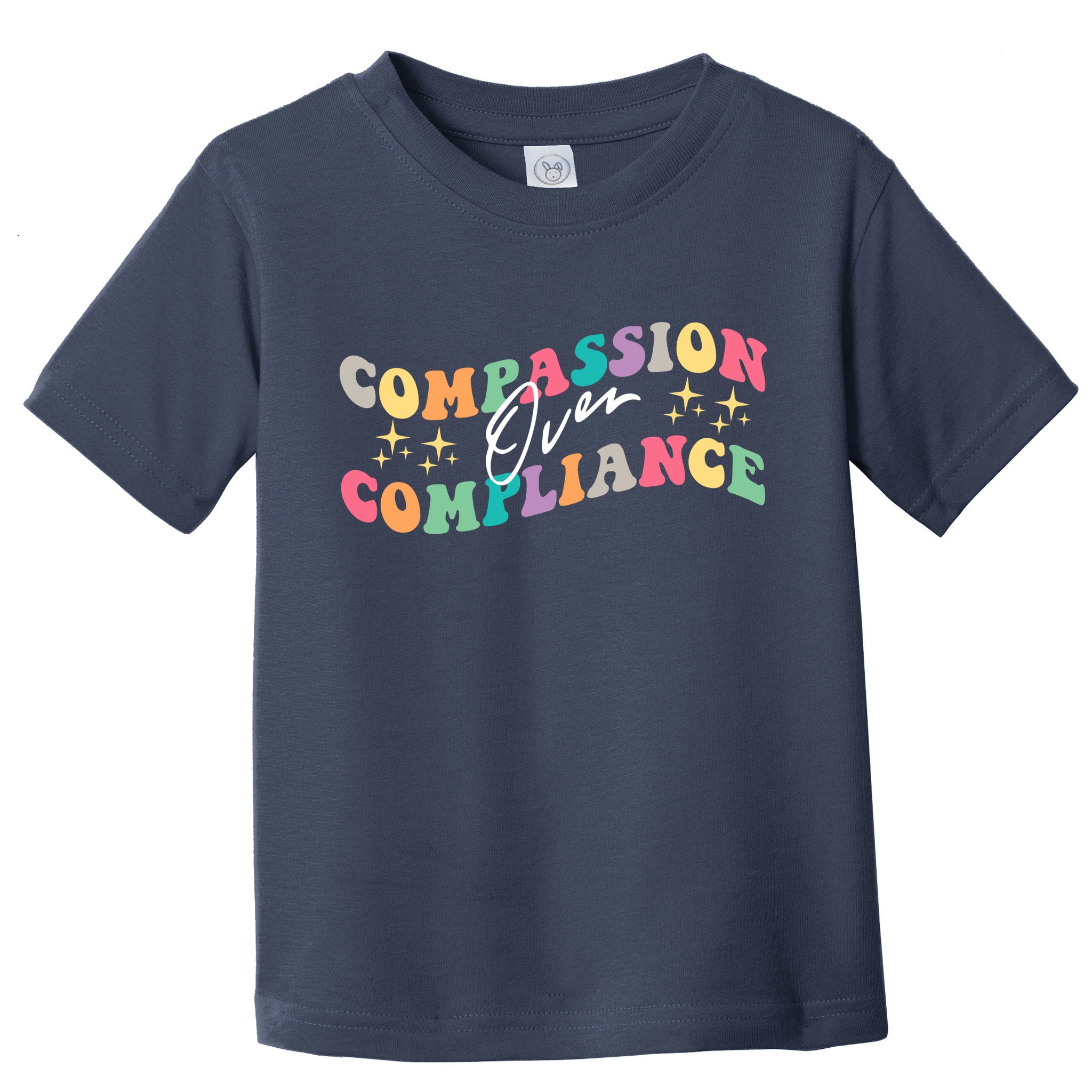 Groovy Compassion Over Compliance ABA Therapy BCBA Therapist Toddler T-Shirt