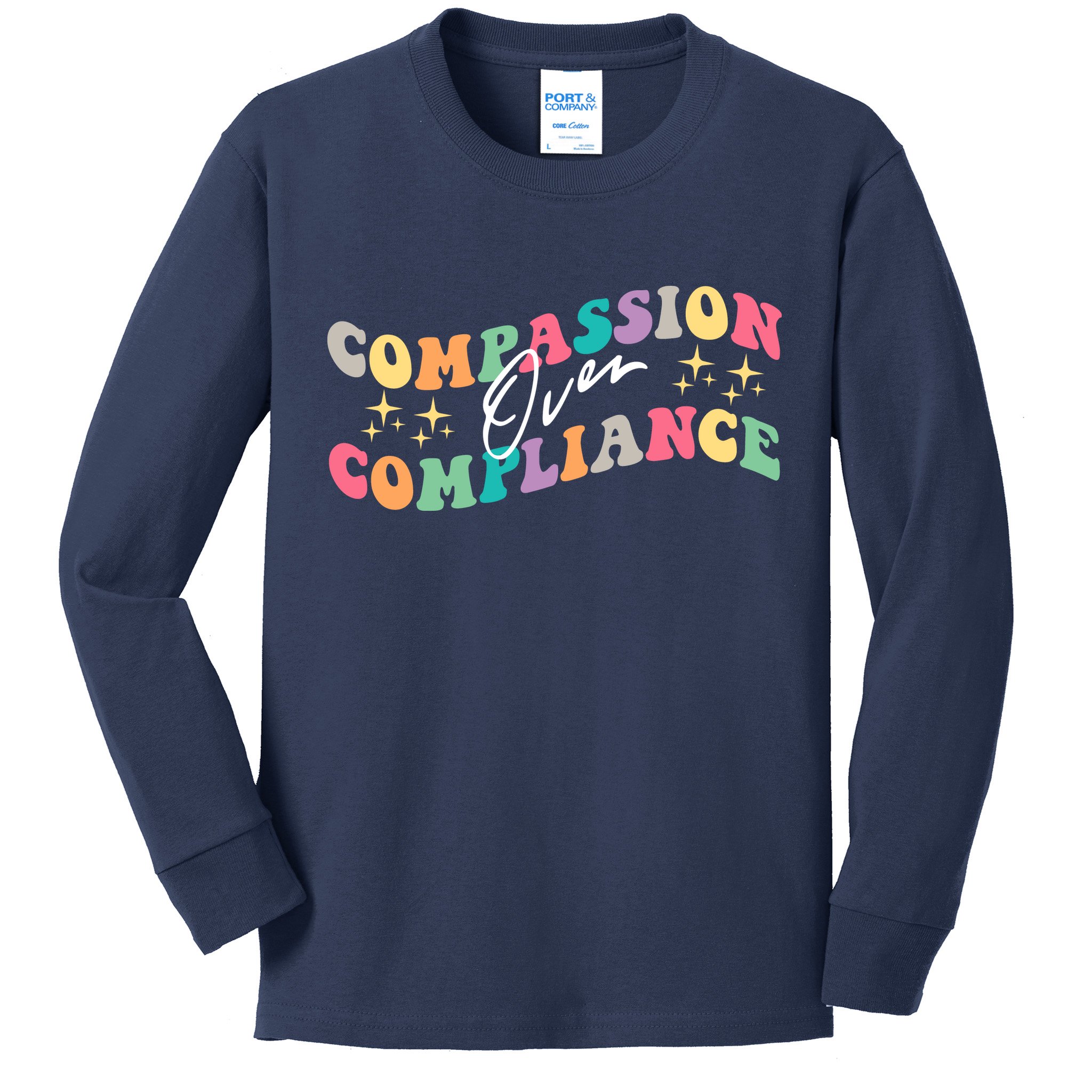 Groovy Compassion Over Compliance ABA Therapy BCBA Therapist Kids Long Sleeve Shirt