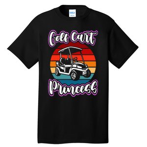 Golf Cart Princess Golfing Girl Golf Sport Lover Golfer Tall T-Shirt