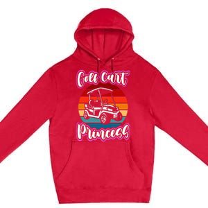 Golf Cart Princess Golfing Girl Golf Sport Lover Golfer Premium Pullover Hoodie