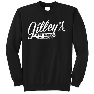 GilleyS Club Pasadena Texas Sweatshirt