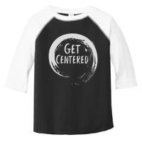 Get Centered Pottery Wheel Hobby Toddler Fine Jersey T-Shirt