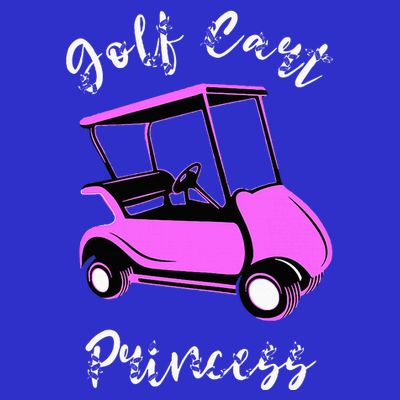 Golf Cart Princess Golfing Girl Golf Sport Lover Golfer T-Shirt