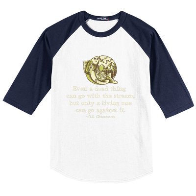 GK Chesterton Quote Catholic Humor Fishing Funny Stream Baseball Sleeve Shirt