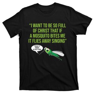 God Christian Quote Jesus Funny Religious Bible Mosquito T-Shirt