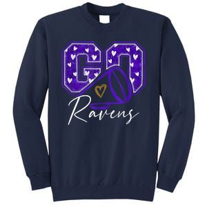 Go Cheer Ravens Sprots Fan Team Tall Sweatshirt