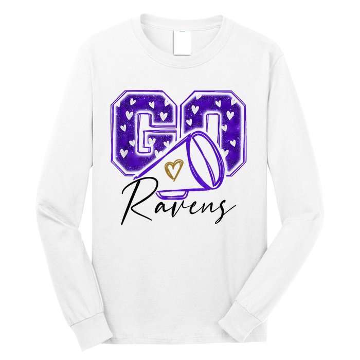 Go Cheer Ravens Sprots Fan Team Long Sleeve Shirt