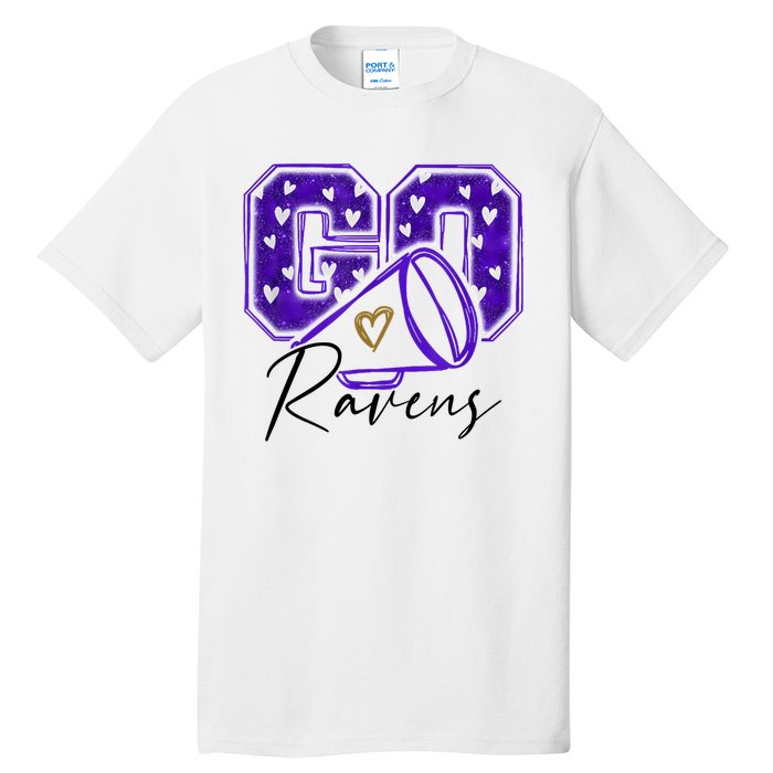 Go Cheer Ravens Sprots Fan Team Tall T-Shirt