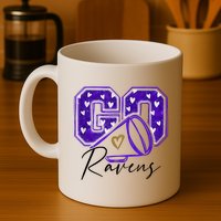 Go Cheer Ravens Sprots Fan Team Mug