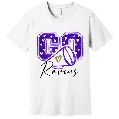 Go Cheer Ravens Sprots Fan Team Premium T-Shirt