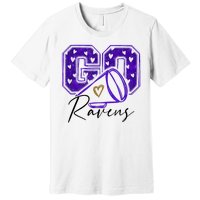 Go Cheer Ravens Sprots Fan Team Premium T-Shirt