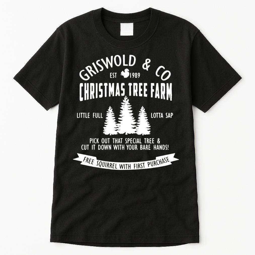 Griswold Co Shirt Christmas Tree Farm Christmas Vacation Tall T-Shirt