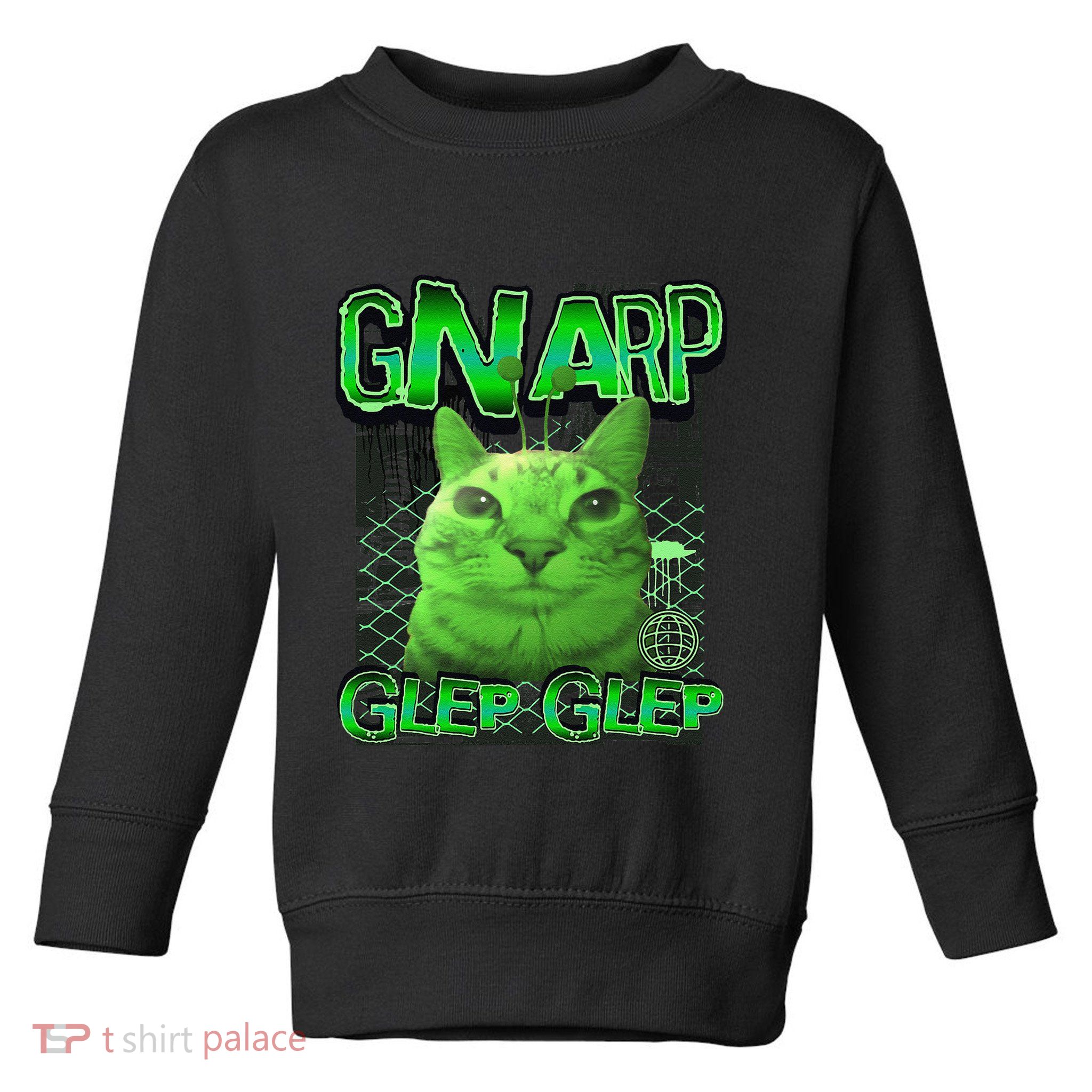 Gnarp Cat Silly Alien Cat Meme Brainrot Gen Z Meme Toddler Sweatshirt