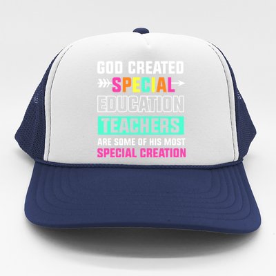 God Created Special Education Teachers Cool Gift Trucker Hat