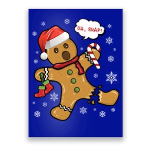 Gingerbread Cookie Santa Hat Oh Snap Funny Christmas Gift Poster